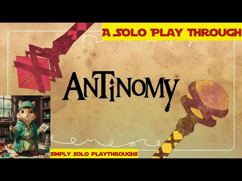 Antinomy: Be a Sorcerer in the Space/Time a solo game play through