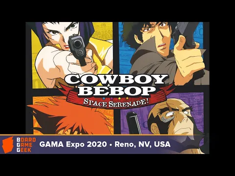 Cowboy Bebop: Space Serenade — game preview at GAMA Expo 2020