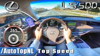 LEXUS LS 500 3.5 V6 BiTurbo 265km/h AUTOBAHN POV TOP SPEED by AutoTopNL