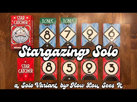 Star Catcher Solo Variant by How Lou Sees It “Stargazing Solo”