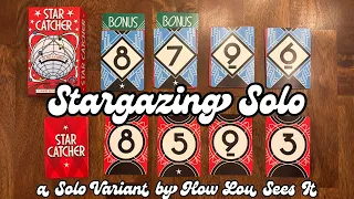 Star Catcher Solo Variant by How Lou Sees It “Stargazing Solo”