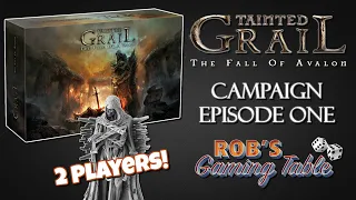 Tainted Grail: The Fall of Avalon Campaign Episode 1
