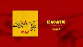 BRAZA - Fé No Afeto - Tropkillaz Remix