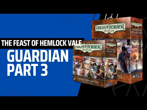 The Feast of Hemlock Vale - Guardian - Part 3