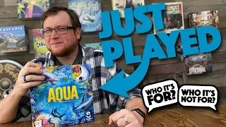 AQUA - Just Played Review