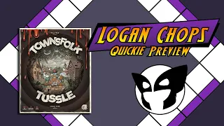 Townsfolk Tussle by Panic Roll Games (Kickstarter Quickie Preview)