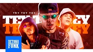 MC Lan, MC L da Vinte e MC Kaio - Tey Tey Tey - Já Empurrei (Lan RW e DJ G Beats)