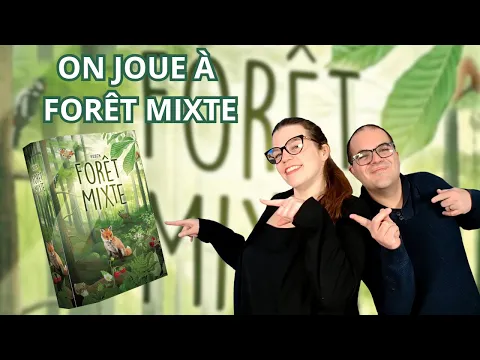 { Règles Et Partie } ON JOUE À FORÊT MIXTE | Jeu De Société | Lookout Games