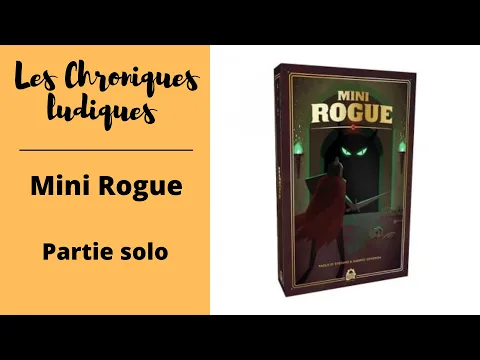 Mini Rogue : La partie solo