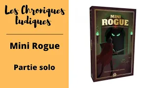 Mini Rogue : La partie solo