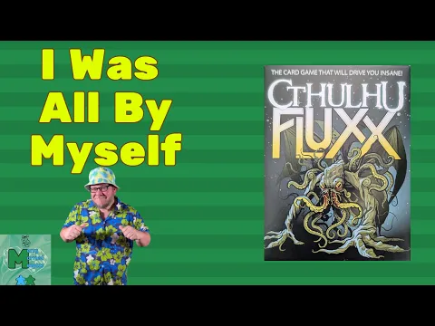 Unspeakable Solitaire - Cthulhu Fluxx Solo Play