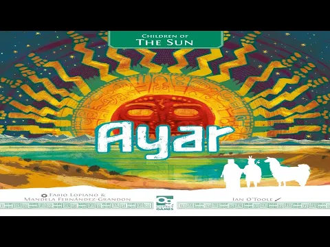 Ayar: Children of the Sun - Discussion