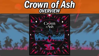 Crown of Ash - Overview