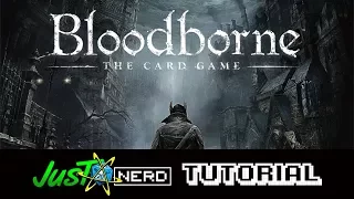 Bloodborne Tutorial ITA Gioco di Carte - JustNerd