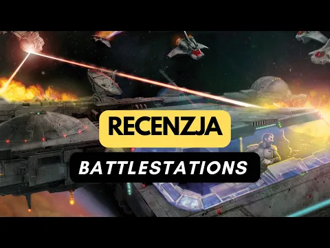 (102) Battlestations - recenzja (PL)
