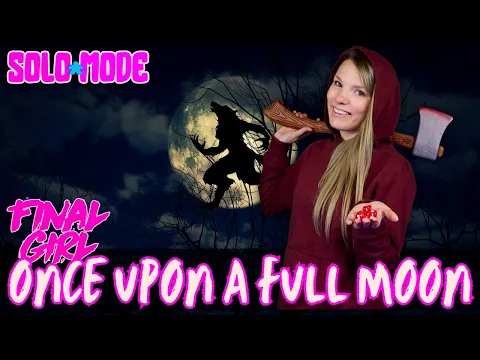 Final Girl: Once Upon a Full Moon - BGG Solo-Mode w/ Foster the Meeple