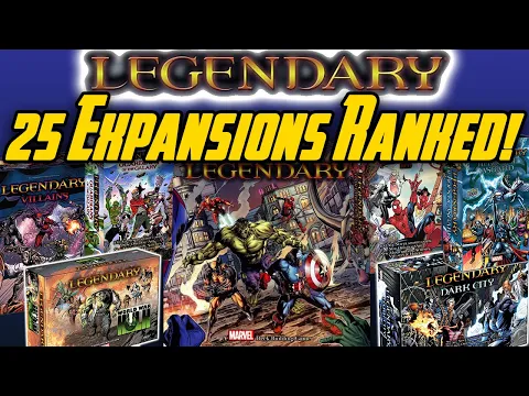 Marvel Legendary: 25 Expansions Ranked! | Roll For Crit