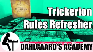 Trickerion Rules Refresher: Dahlgaard's Academy