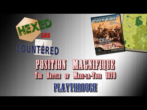 Position Magnifique - The Battle of Mars-la-Tour 1870: Play Example