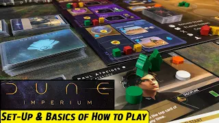 Set Up and Basics of How to Play the DUNE IMPERIUM Board Game