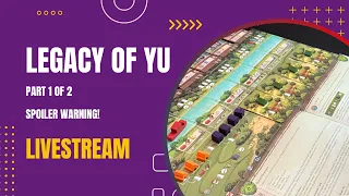 Legacy of Yu - casual livestream 7/2/23 Part 1 of 2 - Spoilers ahead! | DaniCha