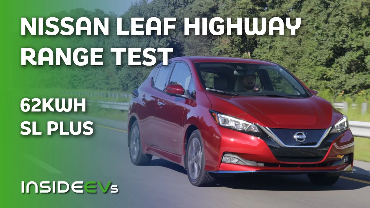 Nissan LEAF SL Plus 70MPH Highway Range Test