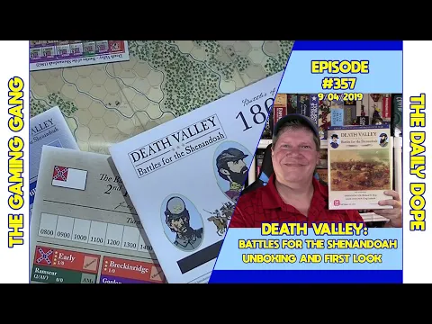 Death Valley: Battles for the Shenandoah - Unboxing and First Look on The Daily Dope #357