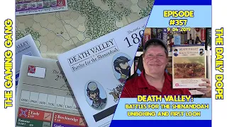 Death Valley: Battles for the Shenandoah - Unboxing and First Look on The Daily Dope #357