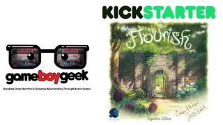 Flourish Preview with the Game Boy Geek