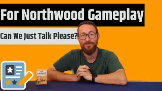For Northwood Solo Sunday Gameplay - Can We Engage In Reasonable Debate?