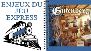 Gutenberg Les Enjeux du Jeu