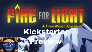 Fire for light Kickstarter Preview