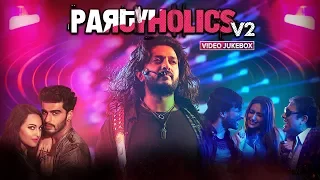 Partyholics - Vol.2 | Bollywood Party Songs 2019 | Nonstop Hindi Party Songs | Video Songs | ErosNow
