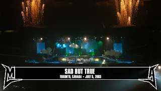 Metallica: Sad But True (Toronto, Canada - July 5, 2003)
