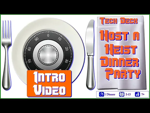 Host a Heist Dinner Party Introduction