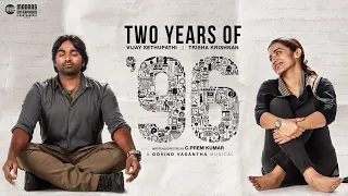 2 Years of 96 | Vijay Sethupathi, Trisha | Madras Enterprises | C.Prem Kumar | Govind Vasantha