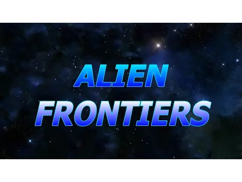 Alien Frontiers:Factions. Tutoriel.Partie 3- 1080p HD