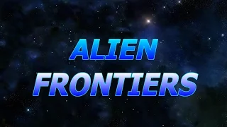 Alien Frontiers:Factions. Tutoriel.Partie 3- 1080p HD