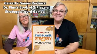 Garrett's Games Previews Dr. Finn's Book of 2-Player Strategy and Word Games!