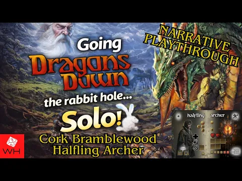 Let's Play! Dragons Down | Halfling Archer | Solo | Narrative Playthrough