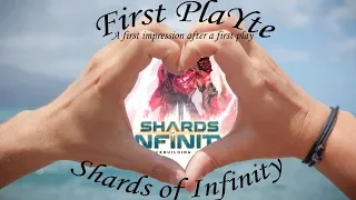 First PlaYte: Shards of Infinity