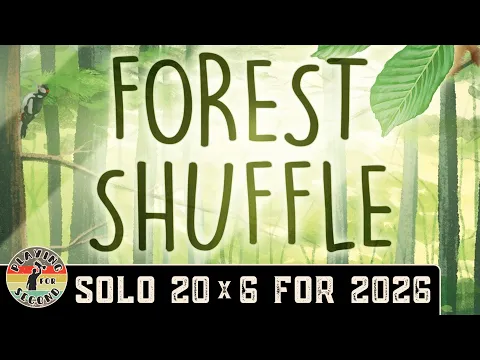 2026 Solo Board Game Challenge | Forest Shuffle