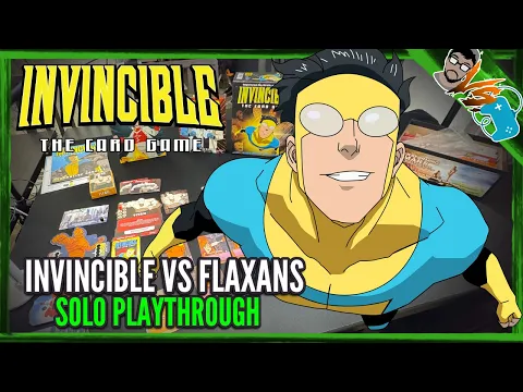 Invincible The Card Game | Invincible Vs Flaxans | Solo Playthrough [1] | Table Time