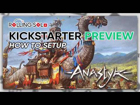 Anastyr | Kickstarter Preview | Adventure 1: First Blood | Setup