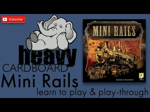 Mini Rails 4p Play-through, Teaching, & Roundtable discussion by Heavy Cardboard
