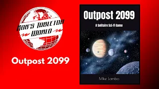 Rob Looks at outpost 2099 : A ton of fun in a simple Book!!