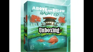 Unboxing Above and Below Haunted