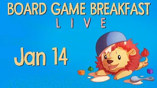 Board Game Breakfast LIVE - Jan 14