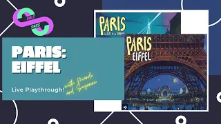 Paris: Eiffel Expansion Playthrough with Mandi and Suz!