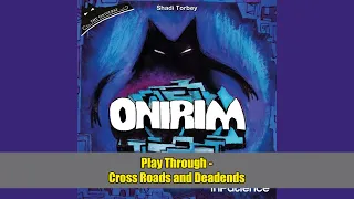 OniRim Playthrough 6 - Cross Roads and Deadends